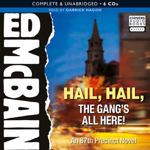 Cover image for Hail, Hail, the Gangs all Here